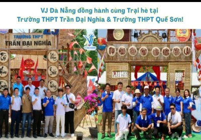VJ Đà Nẵng Đồng hành cùng các trường THPT tại Trại Hè Huyện Quế Sơn Ngày 26/03/2025