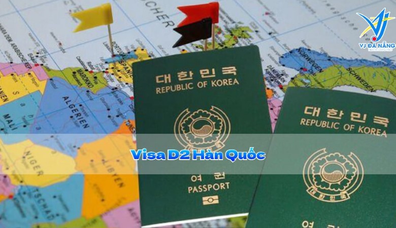 Visa D2 Hàn Quốc - Thủ tục & Chi phí xin visa du học