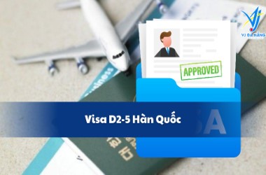 Visa D2-5 Hàn Quốc - Nghiên cứu & Điều kiện xin visa