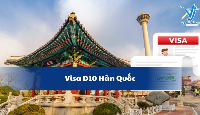 Visa D10 Hàn Quốc - Tìm việc làm sau tốt nghiệp & Điều kiện